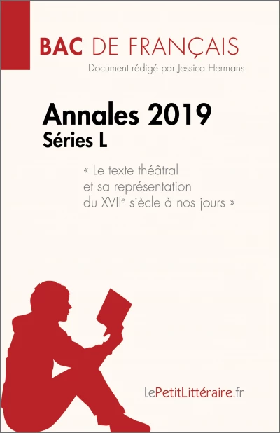 Bac de français 2019 - Annales Série L (Corrigé)